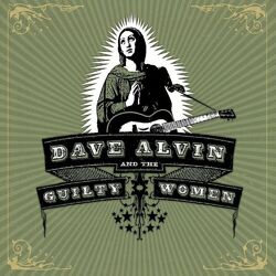 Cover of Dave Alvin and The Guilty Women