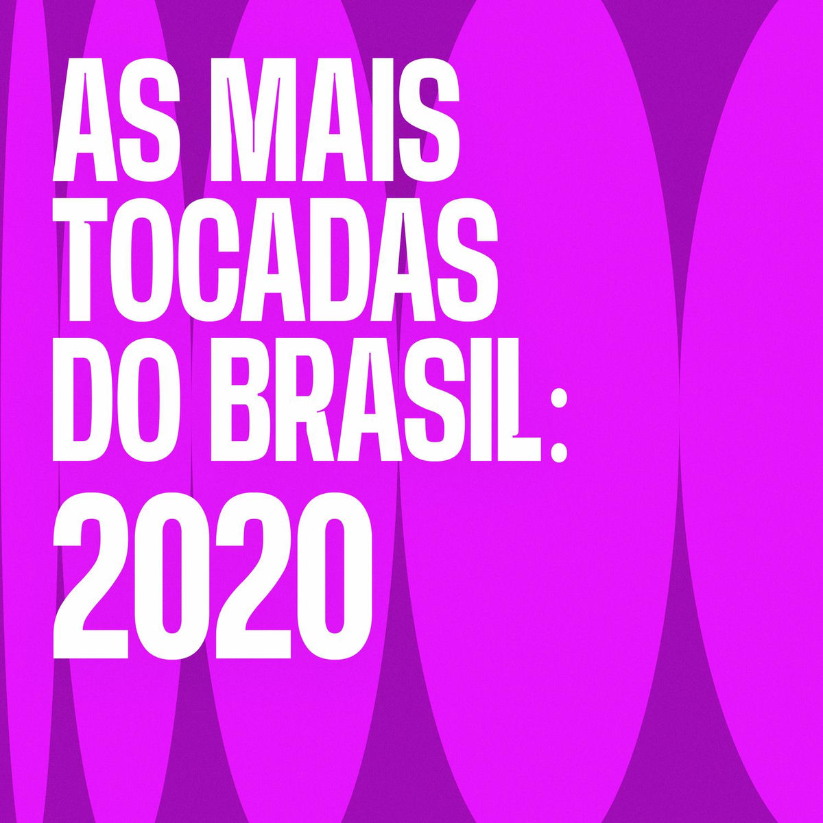 Album cover of As Mais Tocadas do Brasil: 2020 (Ao Vivo)