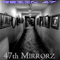 47th Mirrorz