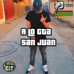 Cover of A Lo Gta San Juan