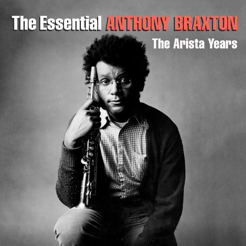 Picture of The Essential Anthony Braxton - The Arista Years