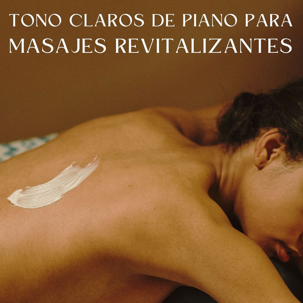 Picture of Tono Claros De Piano Para Masajes Revitalizantes