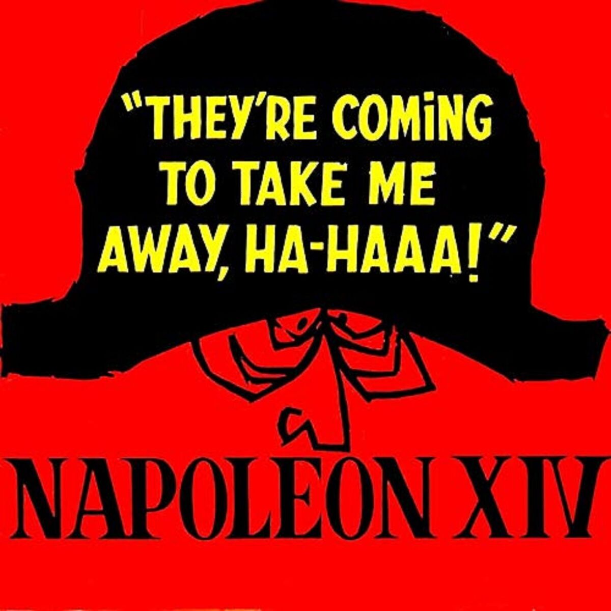 Album cover of They're Coming to Take Me Away, Ha-Haaa!