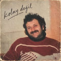 Kolay Değil