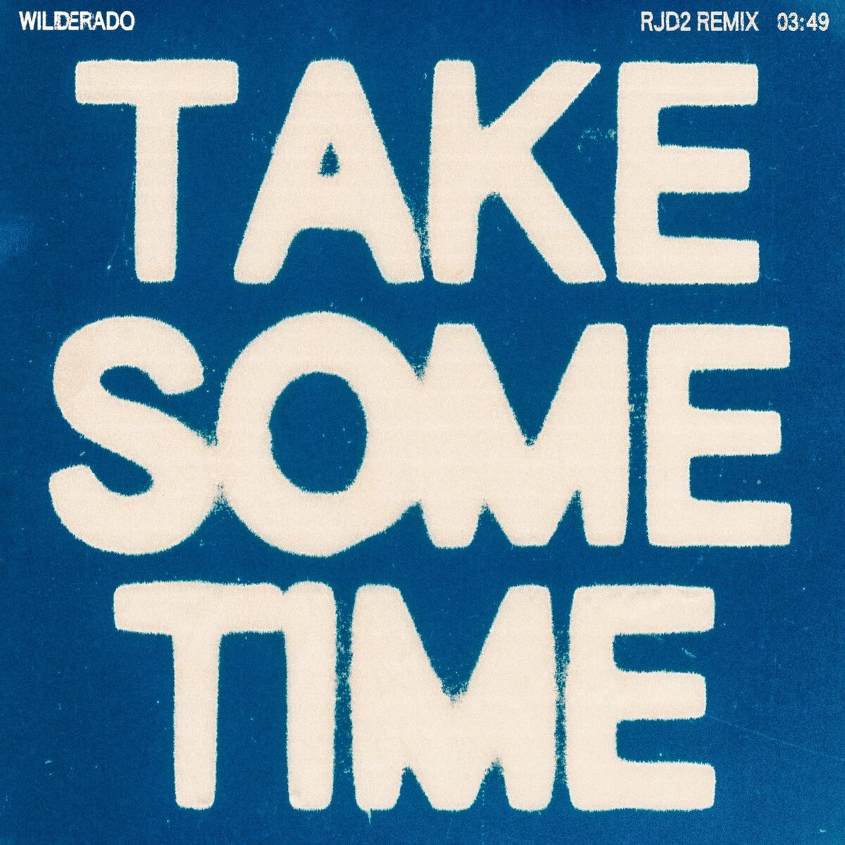 Album cover of Take Some Time