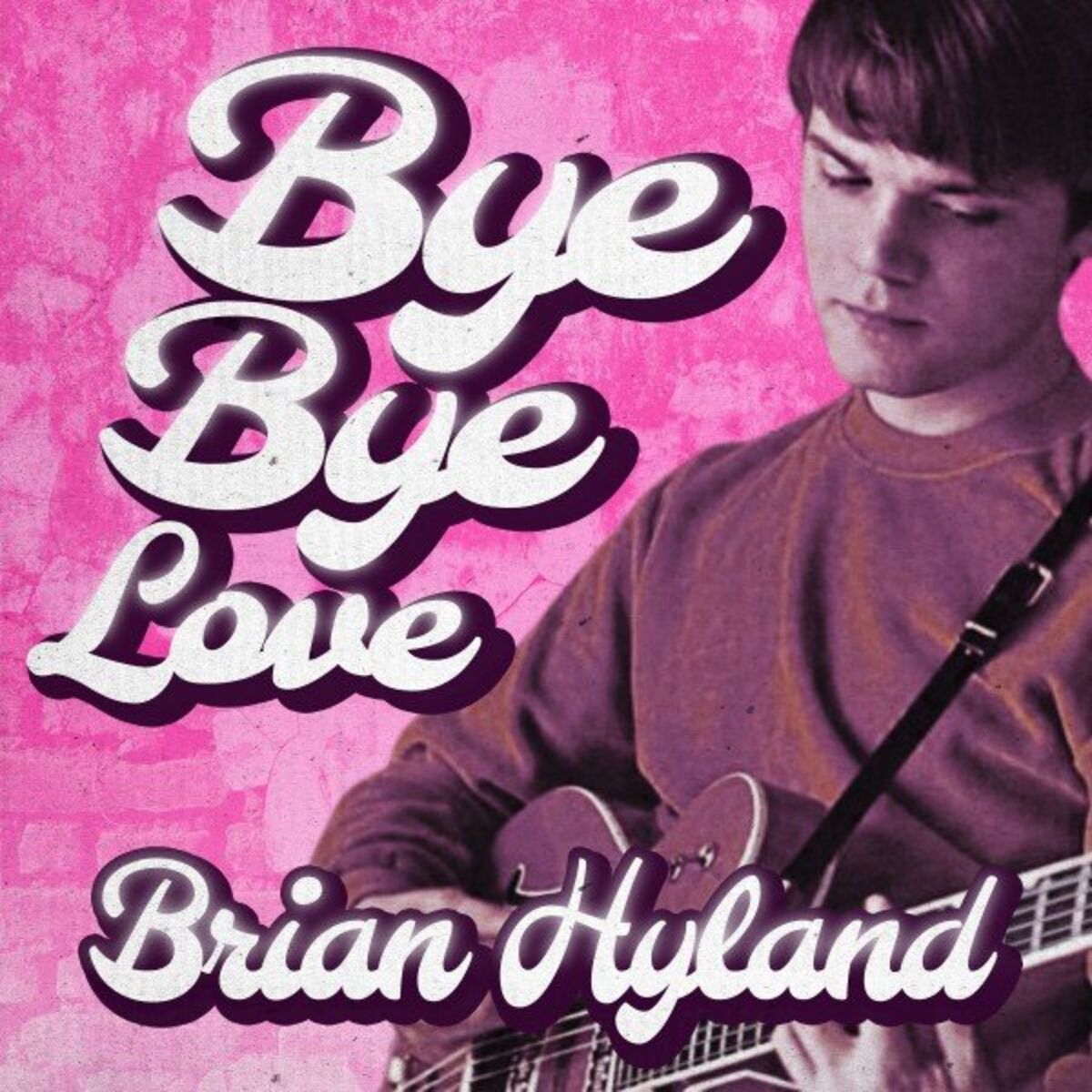 Album cover of Bye Bye Love