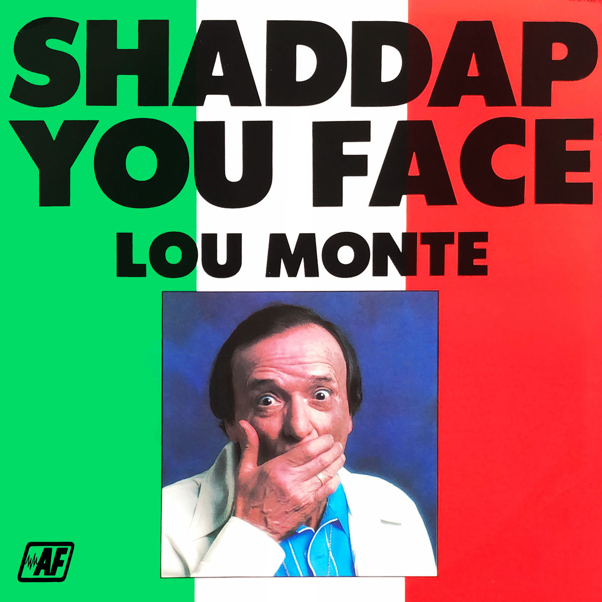 Album cover of Shaddap You Face