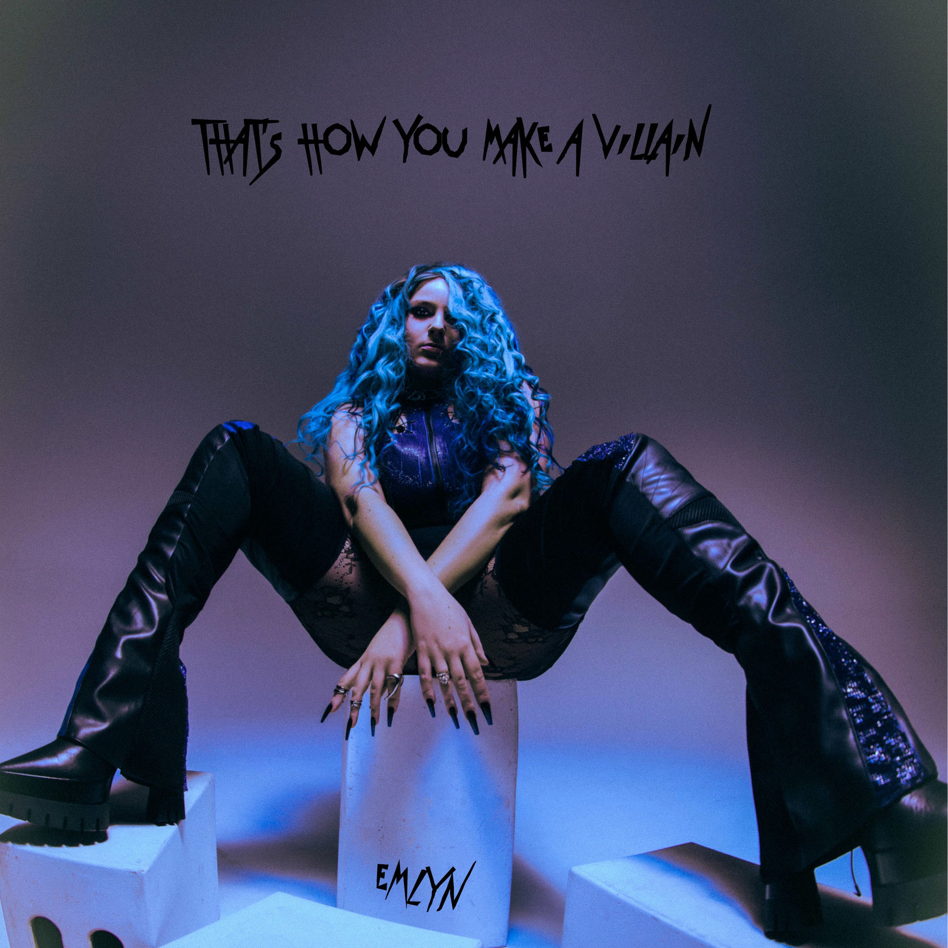 Album cover of that's how you make a villain