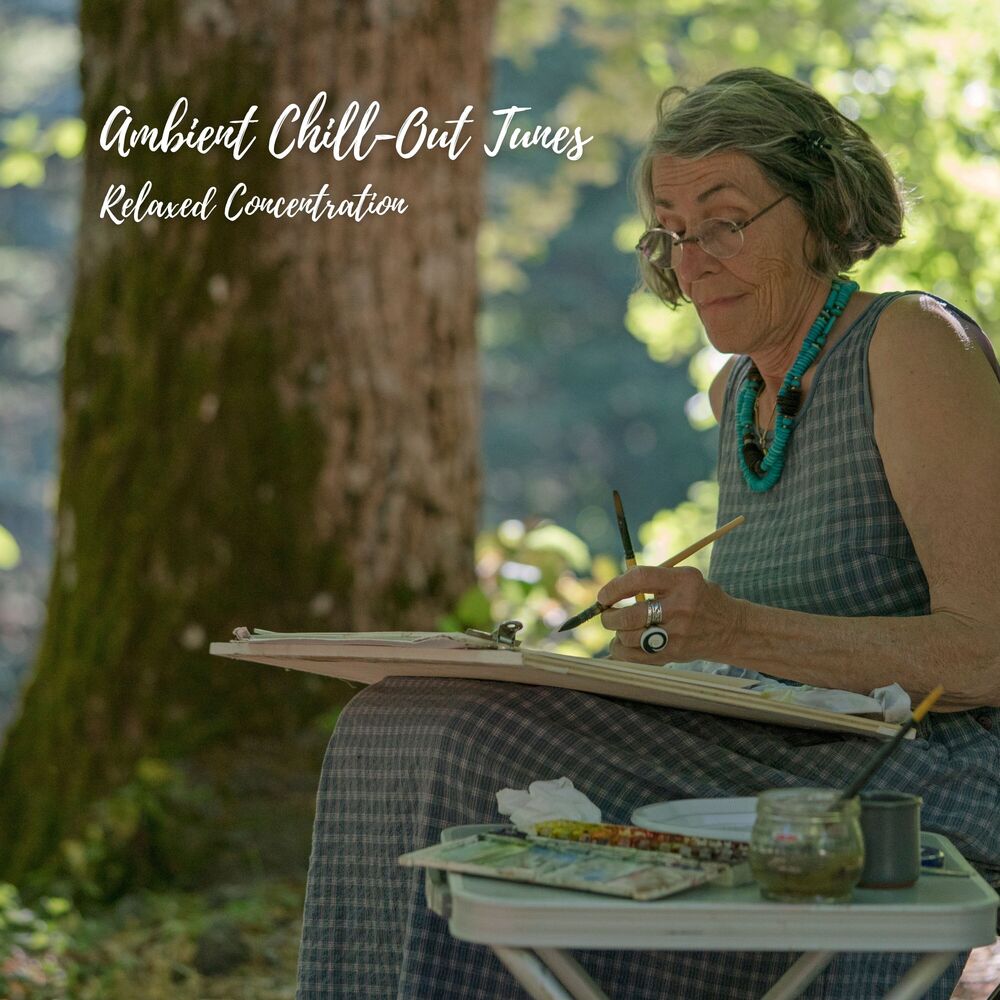 Picture of Ambient Chill-Out Tunes: Relaxed Concentration
