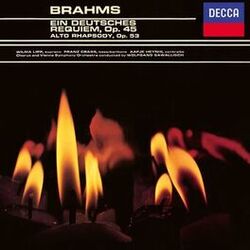 Brahms: Ein Deutsches Requiem, Op. 45; Alto Rhapsody; Schicksalslied; Academic Festival Overture; Tragic Overture; St Anthony Vari
