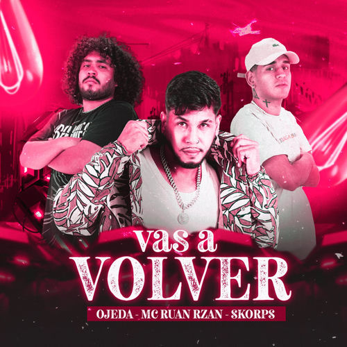 Vas a Volver