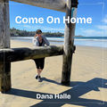 Come On Home