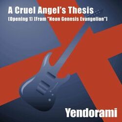 Cover of A Cruel Angel's Thesis (Opening 1) [From "Neon Genesis Evangelion"] (Instrumental Rock Version)