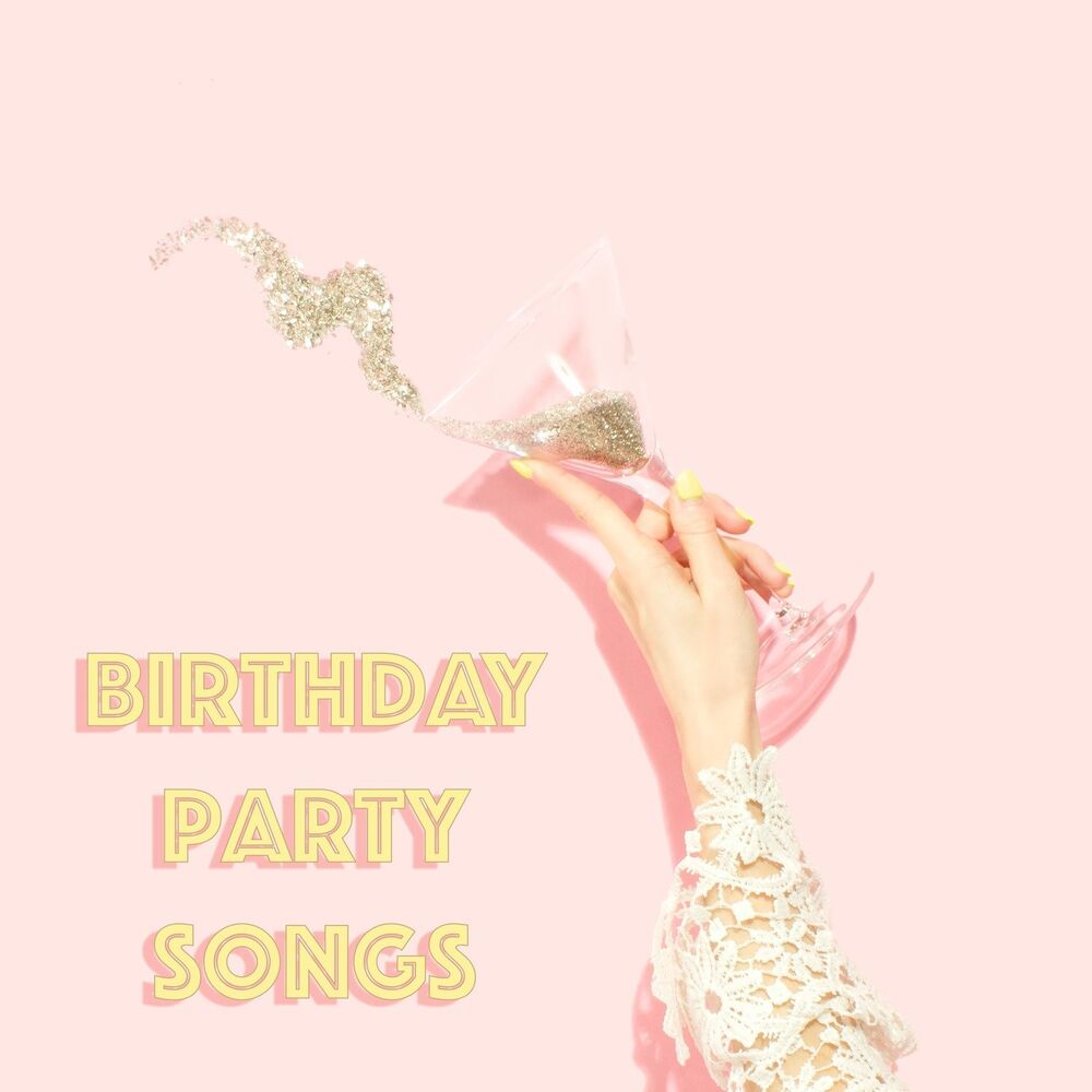 Picture of Birthday Party Songs