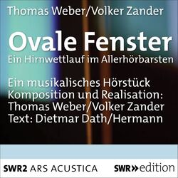 Cover of Ovale Fenster (Ein Hirnwettlauf im Allerhörbarsten)