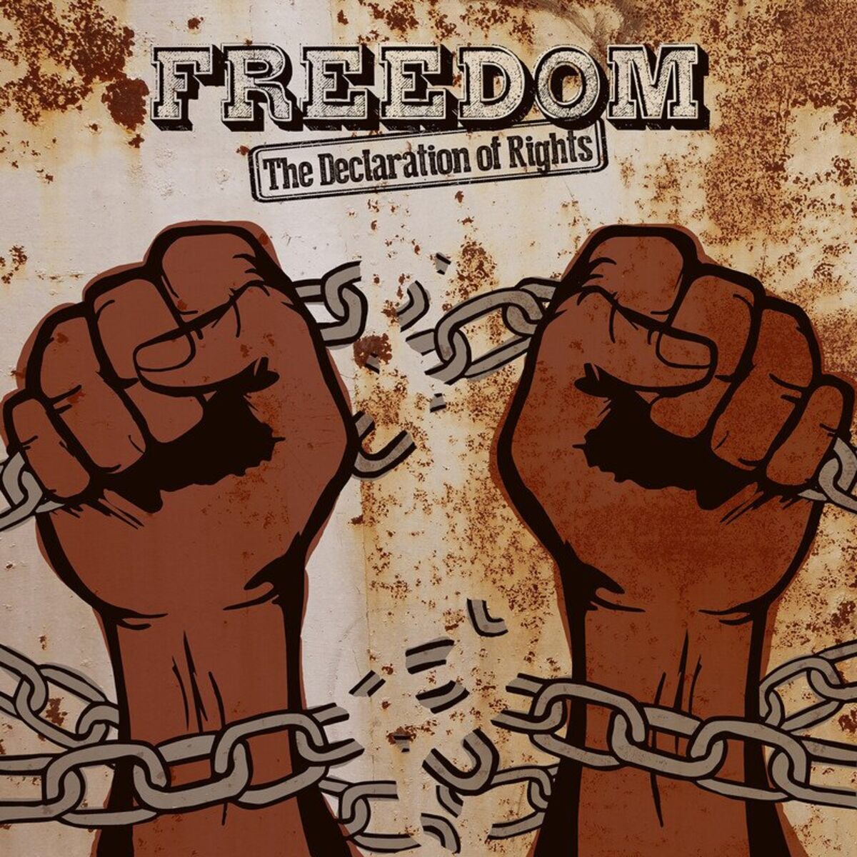 Album cover of Freedom (The Declaration of Rights)