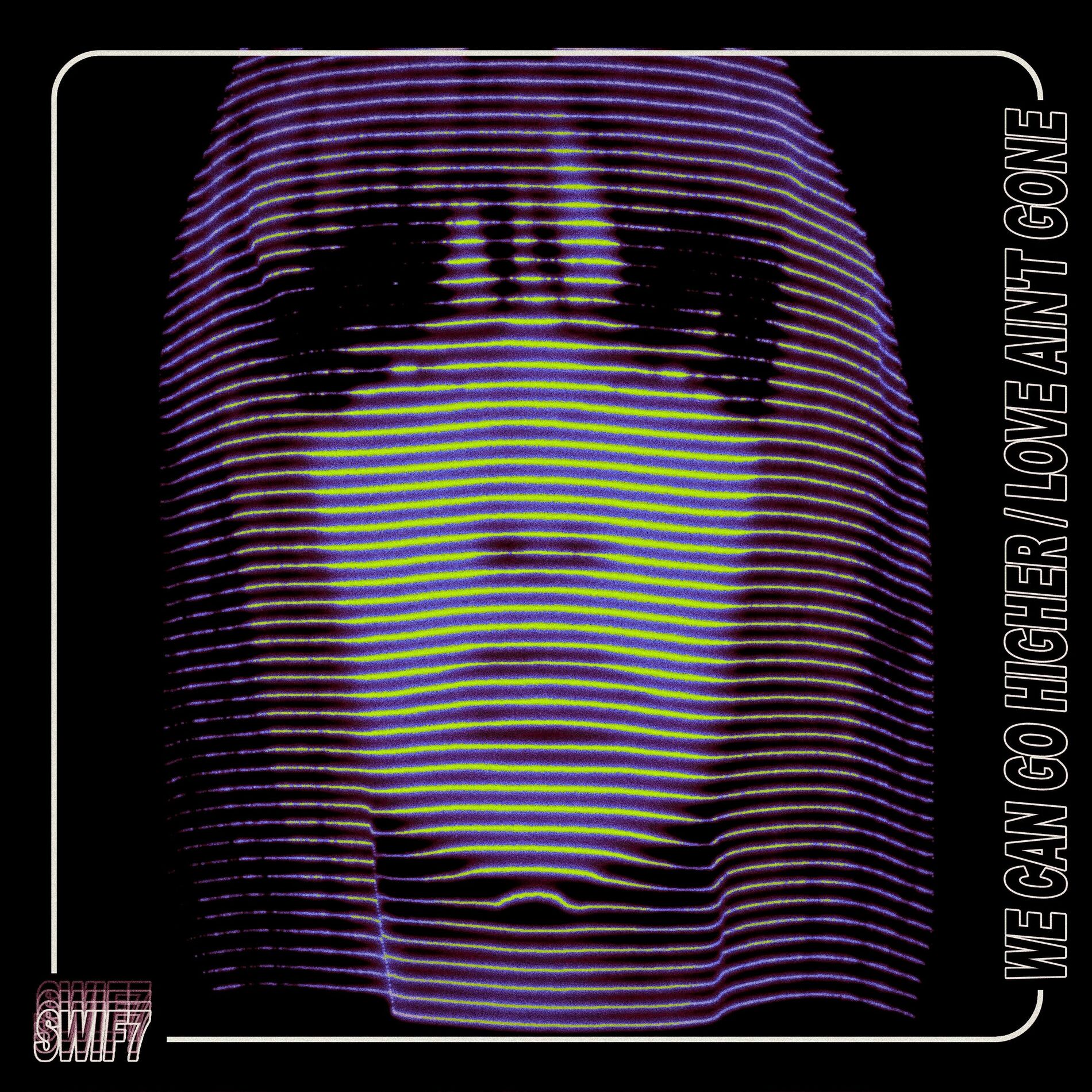 Album cover of We Can Go Higher / Love Ain't Gone