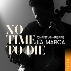 Cover of No Time to Die (Arr. for Solo Cello by Christian-Pierre La Marca)