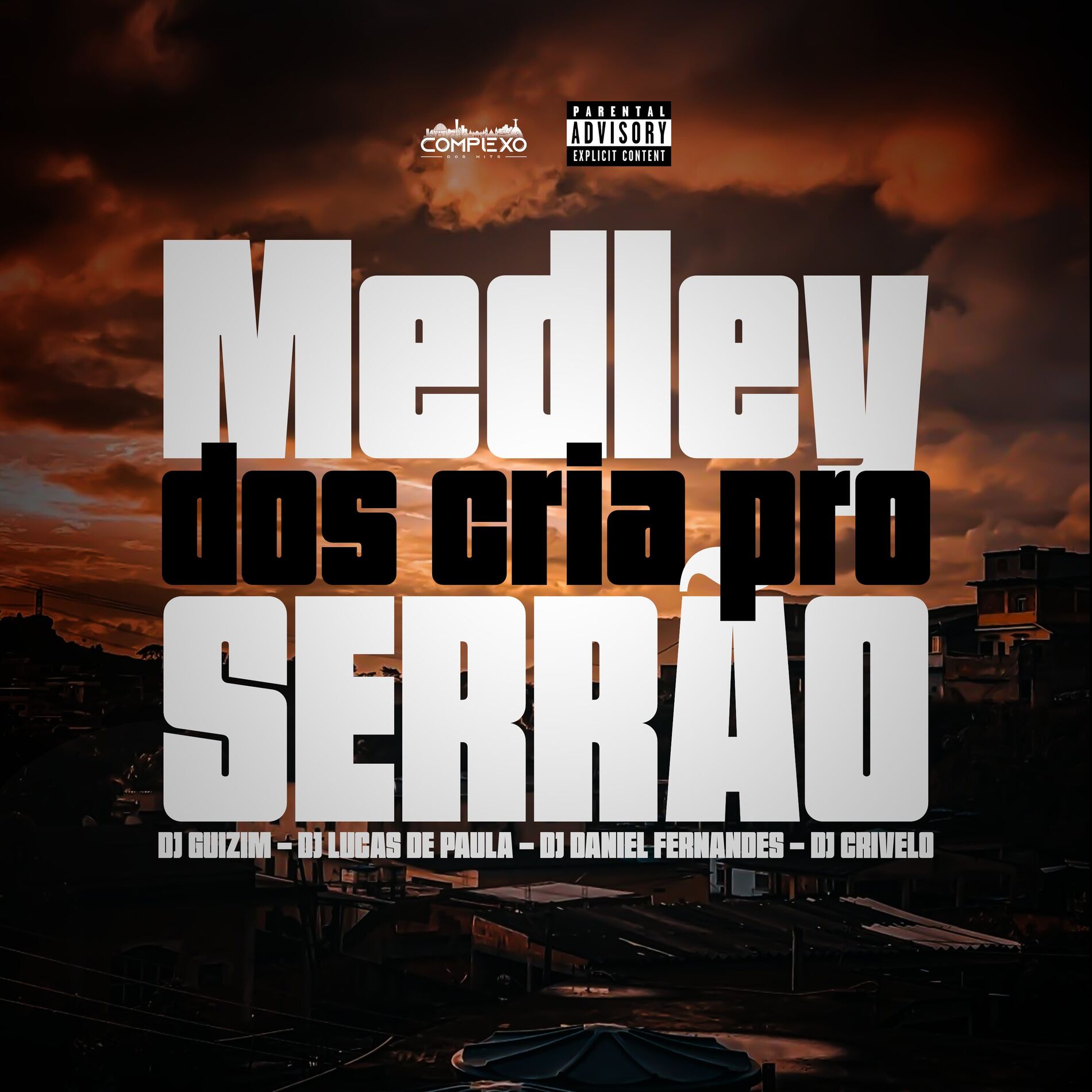 Album cover of Medley dos Cria pro Serrão