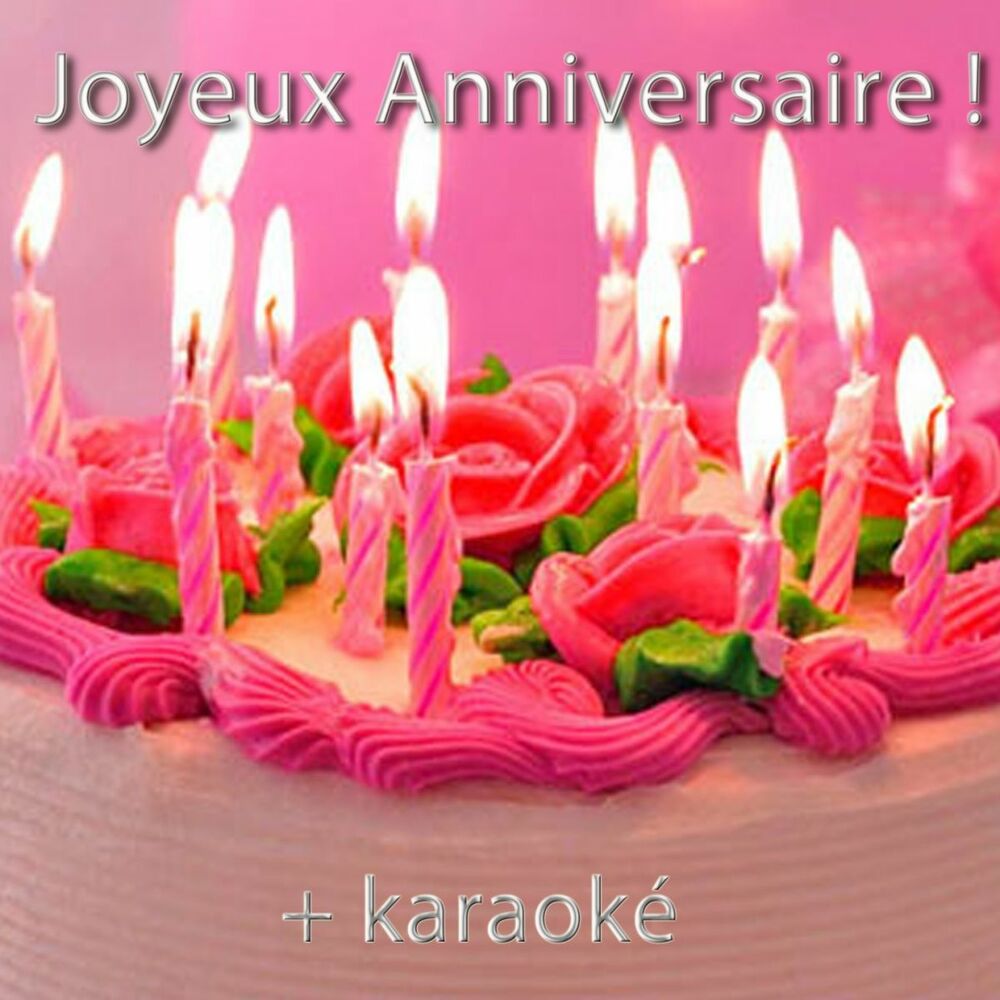 Picture of Joyeux anniversaire !