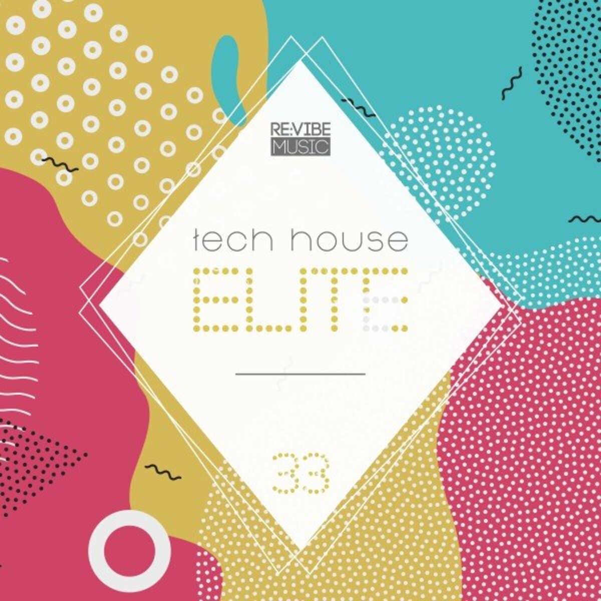 Album cover of Tech House Elite, Issue 33