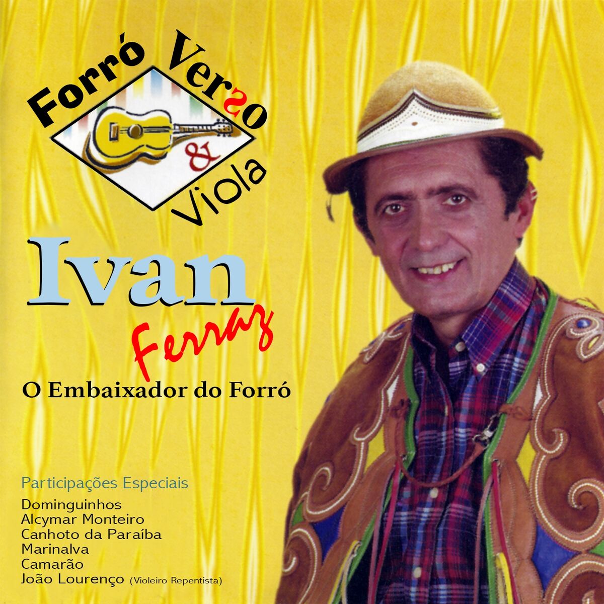 Album cover of Forró, Verso e Viola (O Embaixador do Forró)