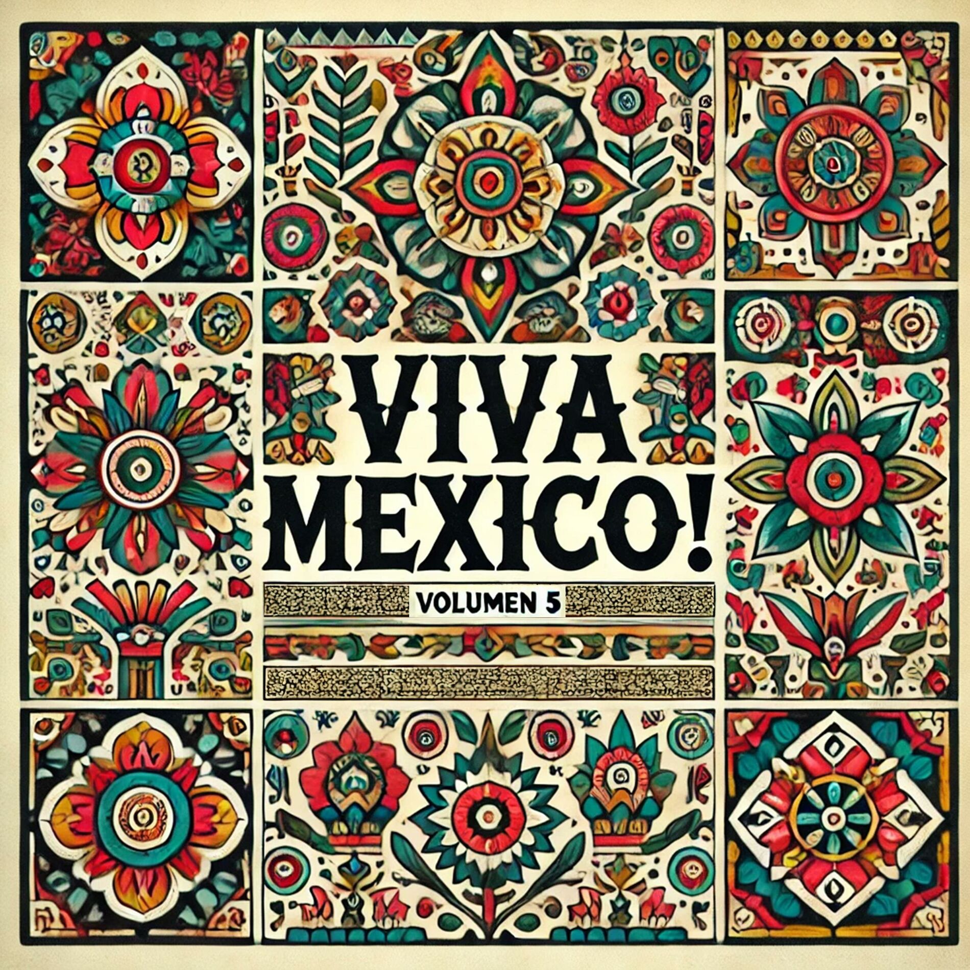 Album cover of ¡Viva México!, Vol. 5