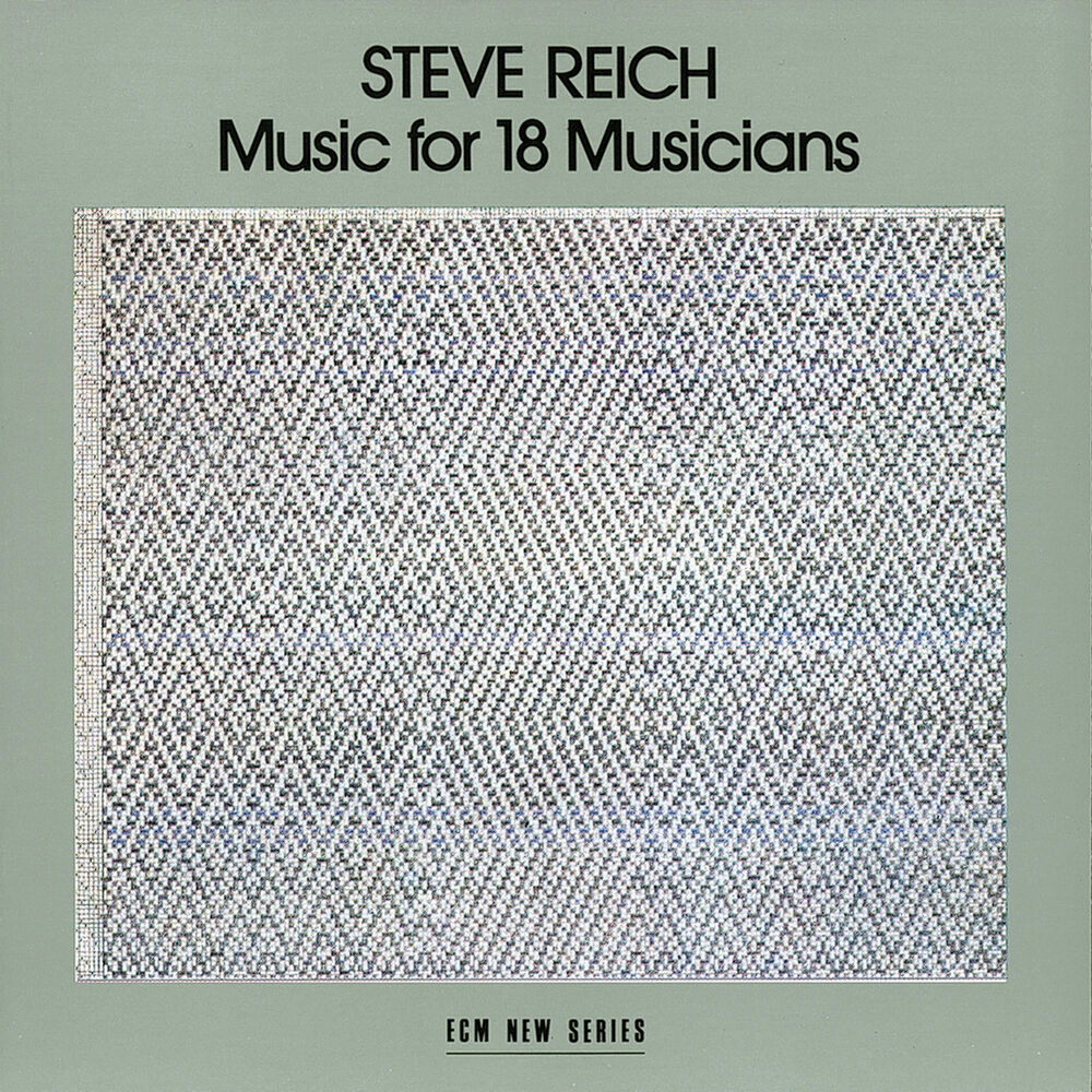 Picture of Reich: Music for 18 Musicians