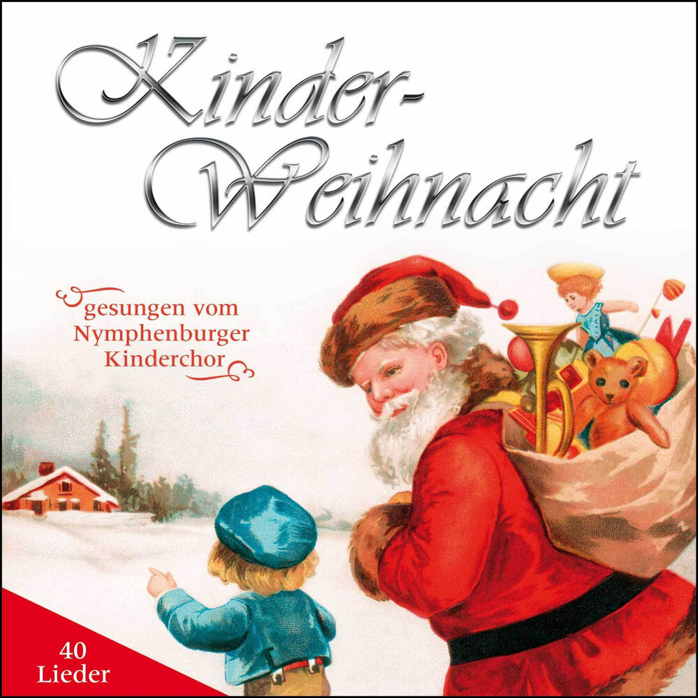 Picture of Kinder-Weihnacht (Die 40 schönsten Kinderlieder / Weihnachtslieder / Kinderweihnachtslieder)