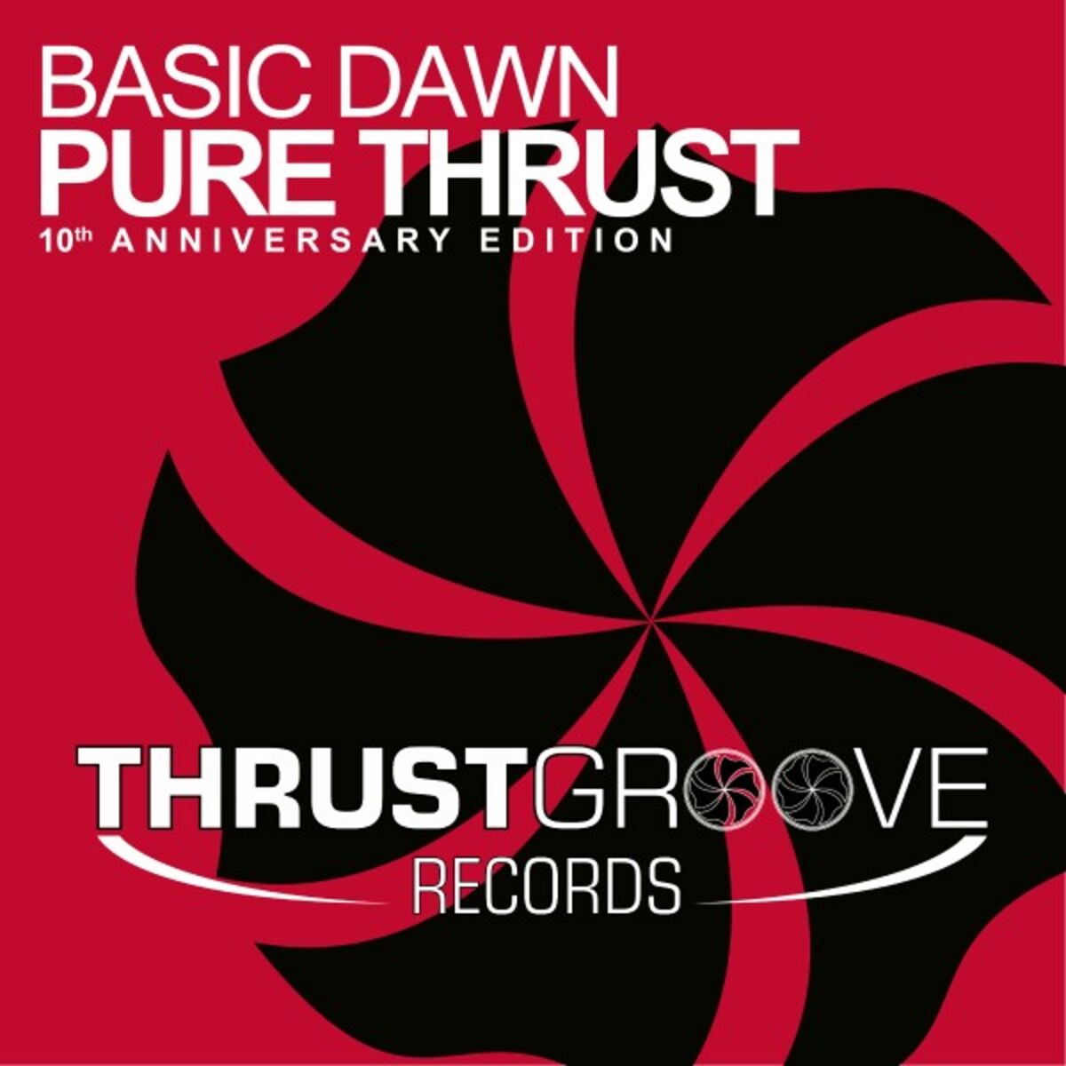 Album cover of Pure Thrust (10th Anniversary Edition)