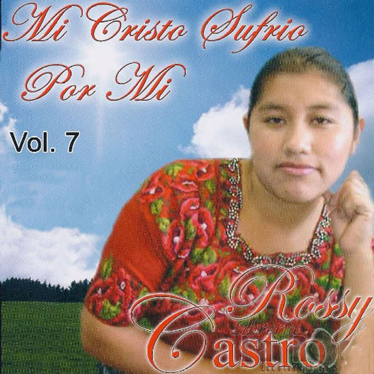 Album cover of Mi Cristo Sufrio Por Mi