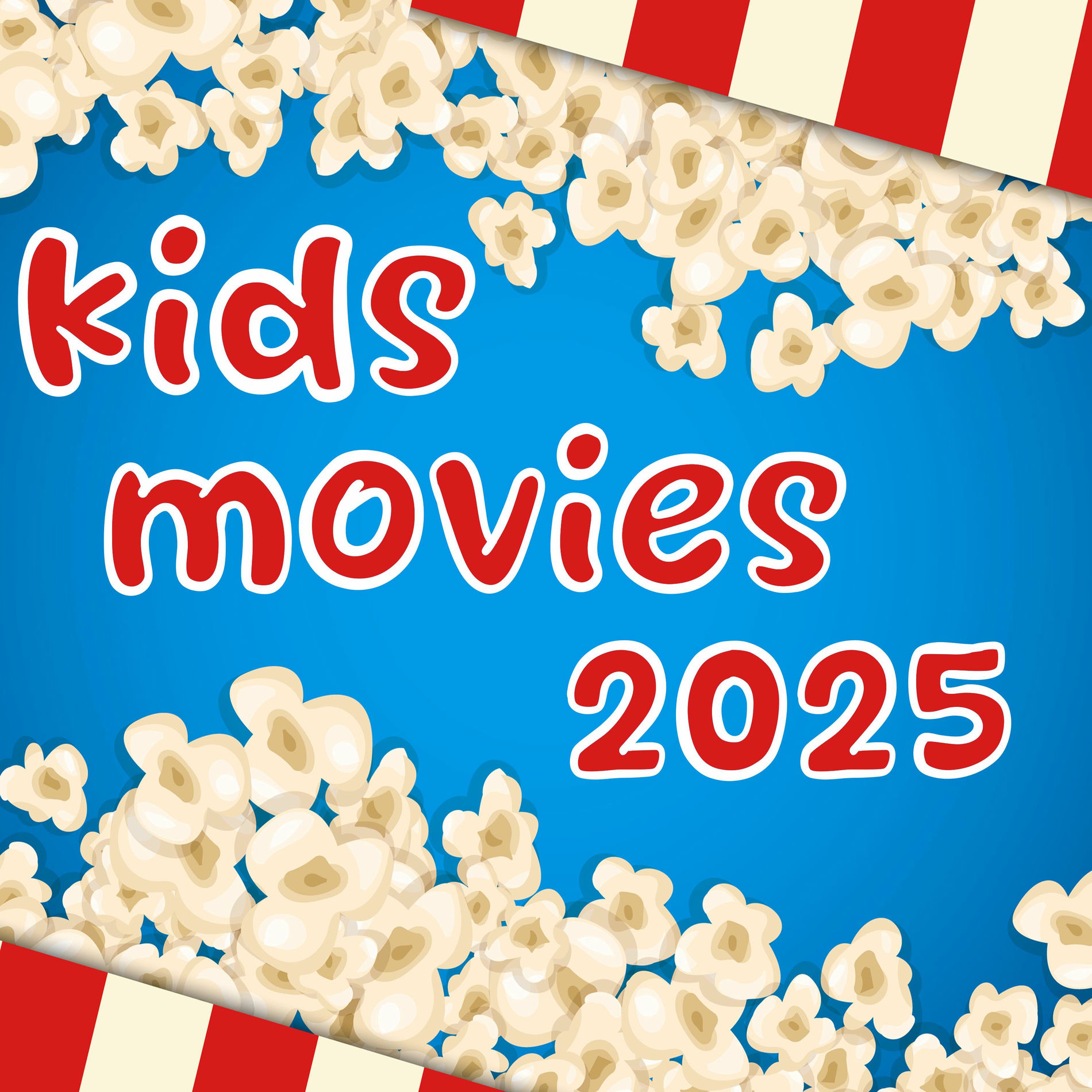 Album cover of Kids Movies 2025 (Lilo & Stitch, Minecraft, In Your Dreams, The Twits, The Bad Guys 2 Inspired)