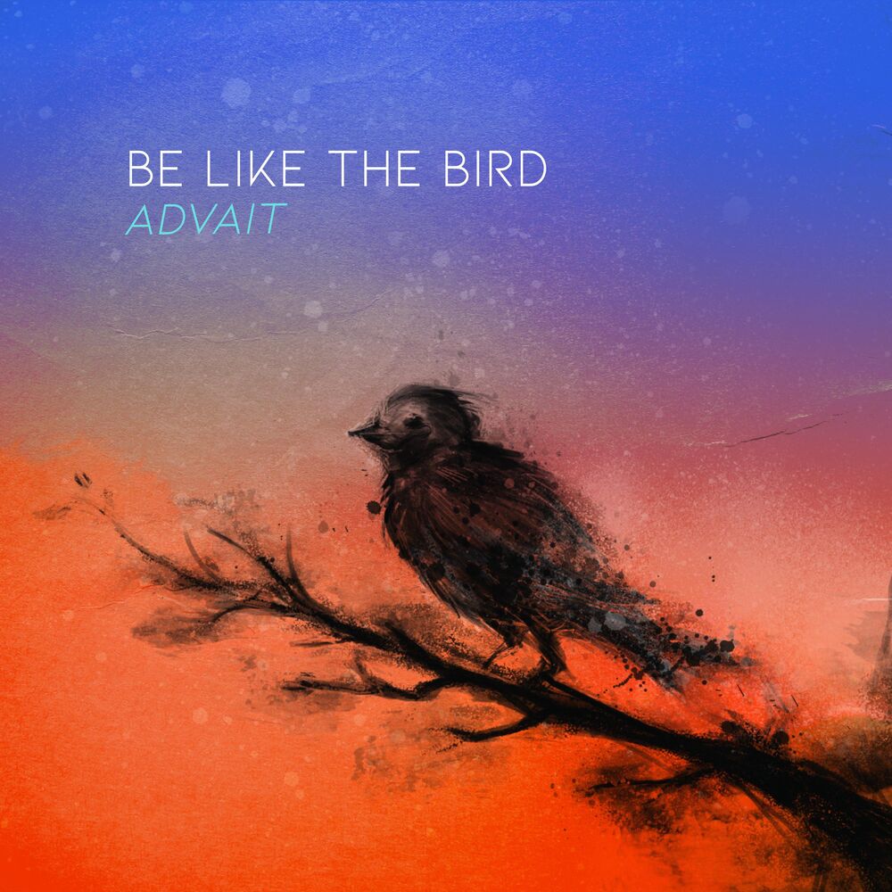 Picture of Be Like the Bird