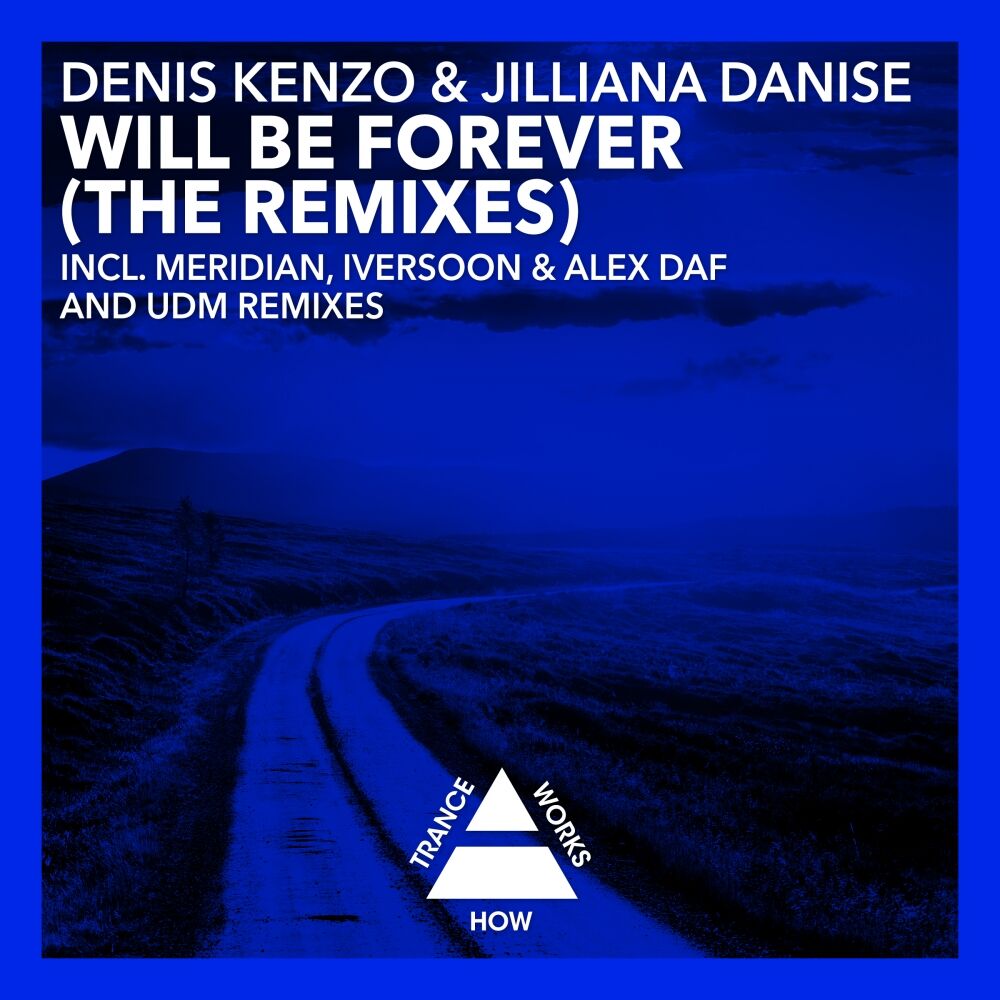 Picture of Will Be Forever (The Remixes)