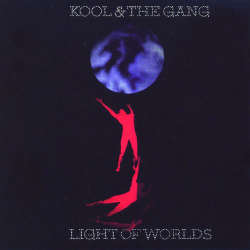 LP Kool & The Gang – Light Of Worlds Kool & The Gang - Light Of Worlds | Deezer