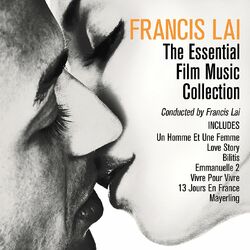 Cover of Francis Lai: The Essential Film Music Collection