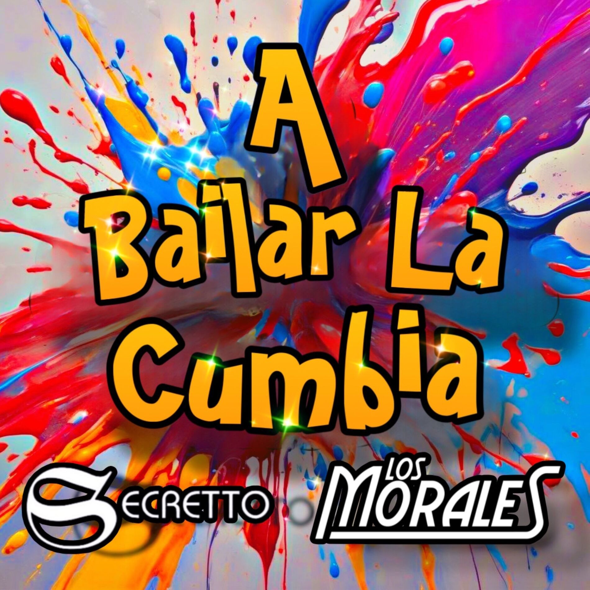 Album cover of A Bailar La Cumbia