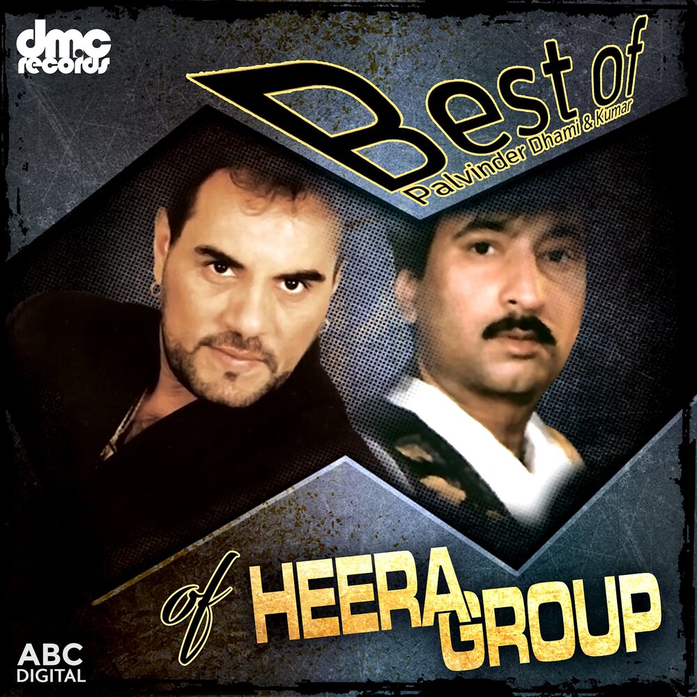 Picture of Best of Pavinder Dhami & Kumar of Heera Group