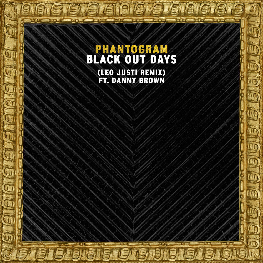 Picture of Black Out Days (Leo Justi Remix)