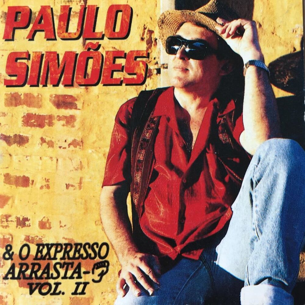 Picture of Paulo Simões & o Expresso Arrasta - Pé, Vol. II
