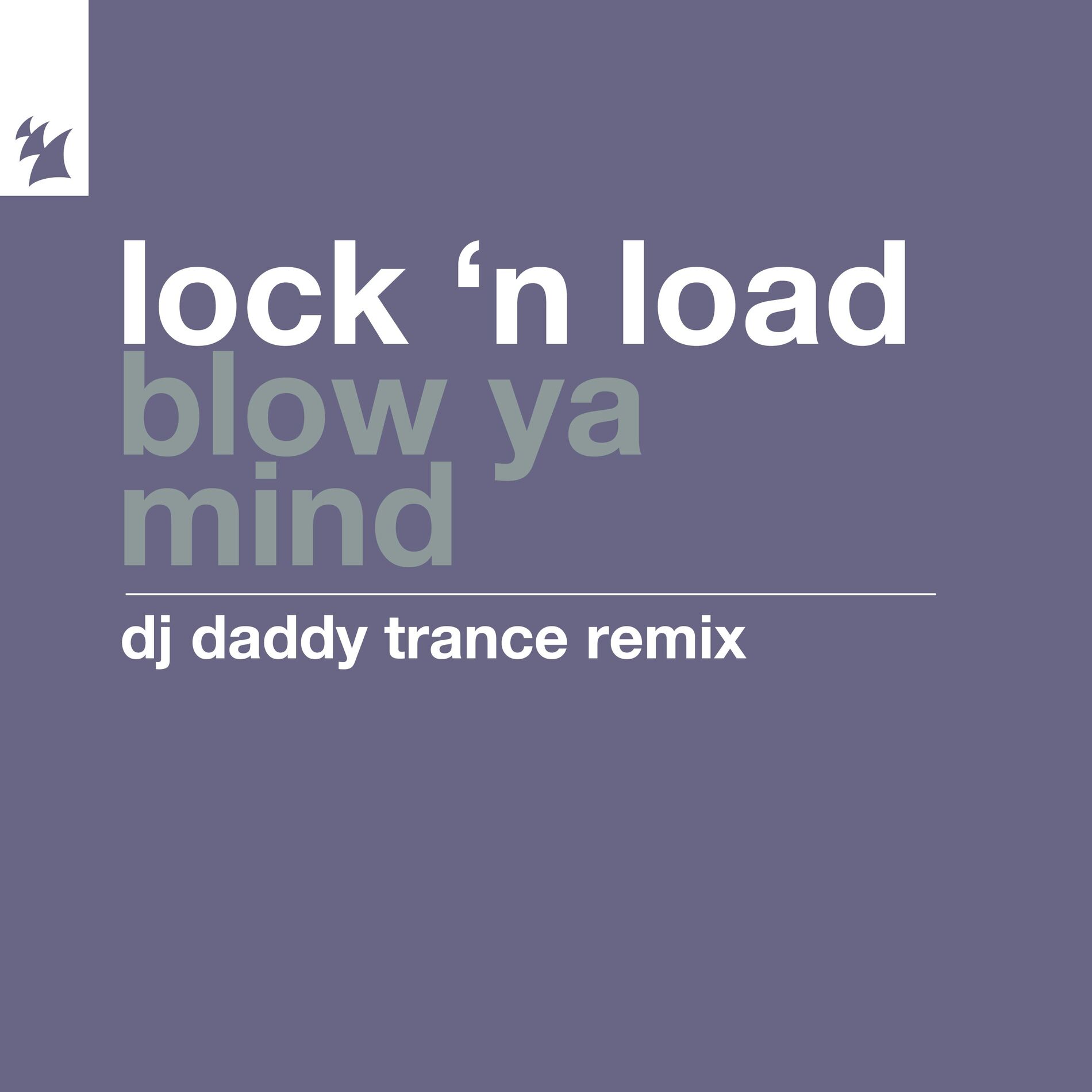Album cover of Blow Ya Mind