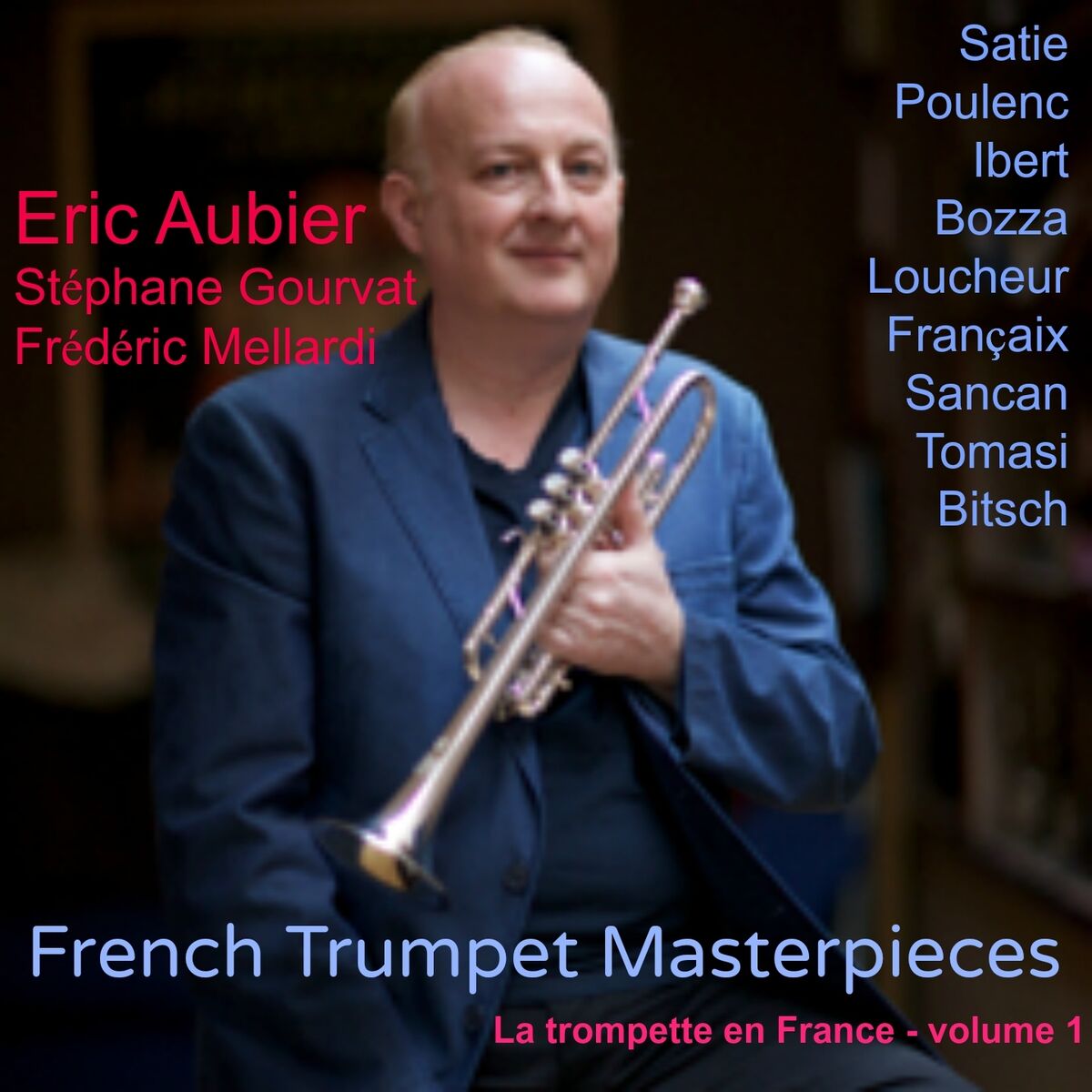 Album cover of French Trumpet Masterpieces, Vol. 1