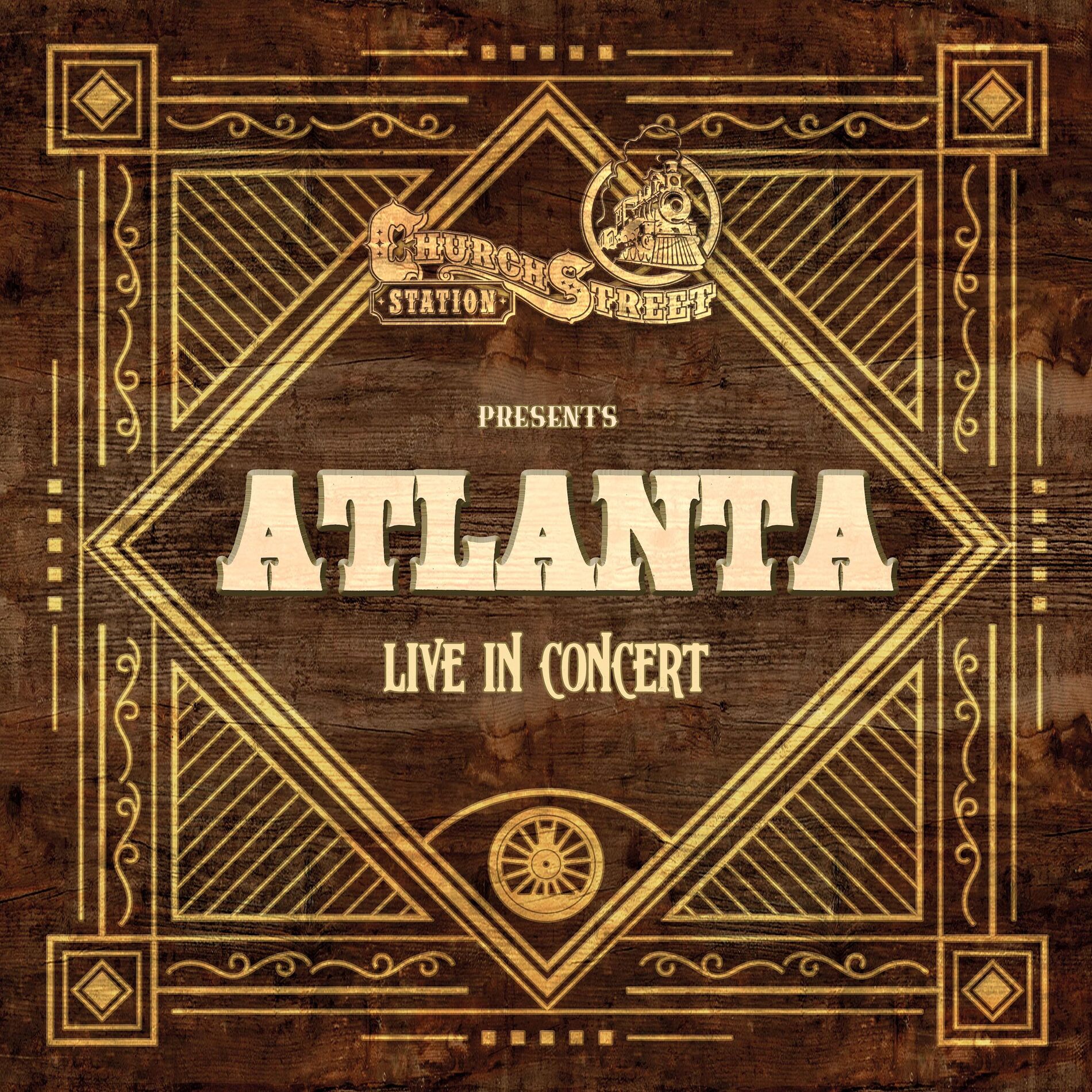 Album cover of Church Street Station Presents: Atlanta (Live In Concert)