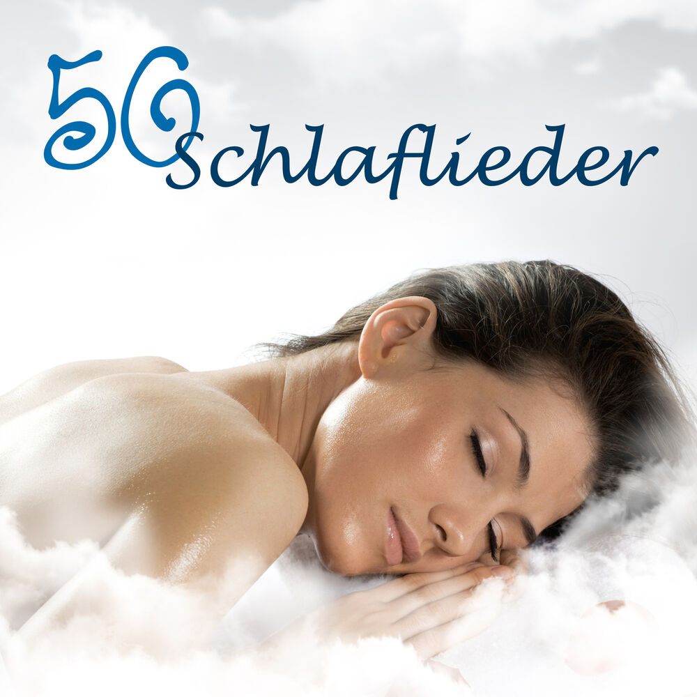 Picture of 50 Schlaflieder - New Age Beruhigende Entspannungsmusik zum Einschlafen für eine Gute Nacht und Positives Denken