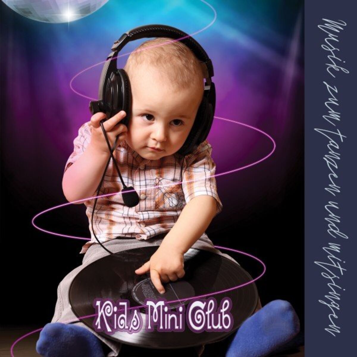 Album cover of Kids Mini Club: Musik zum tanzen und mitsingen