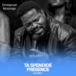 Ta Spendide Pr&eacute;sence (Live)