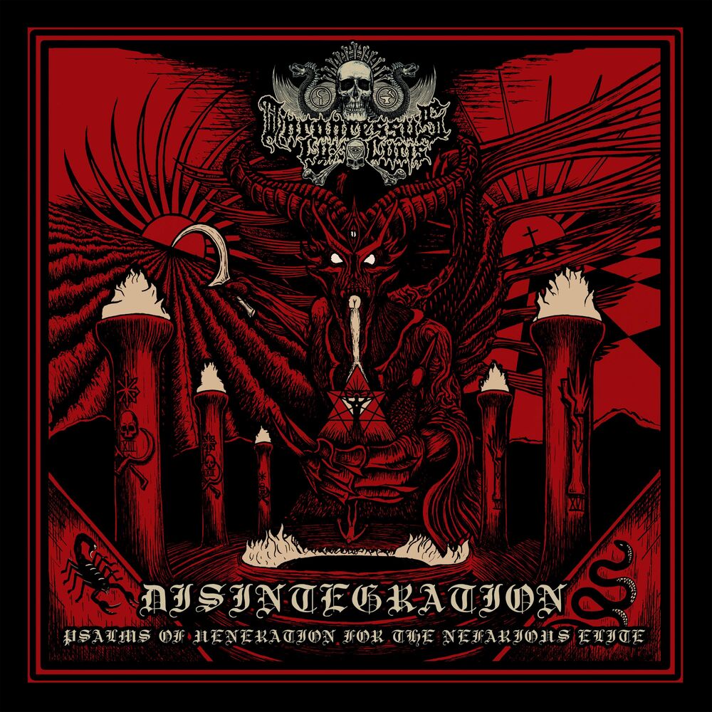 Picture of Disintegration: Psalms of Veneration for the Nefarious Elite