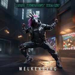 Cover of Ihr werdet wach (Von Hardstyle)