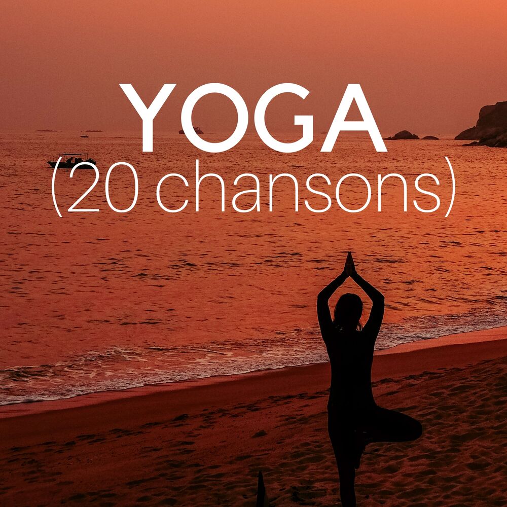 Picture of Yoga (20 chansons): Détente, Musique Meditation, Musique pour la santé, Musique de guérison