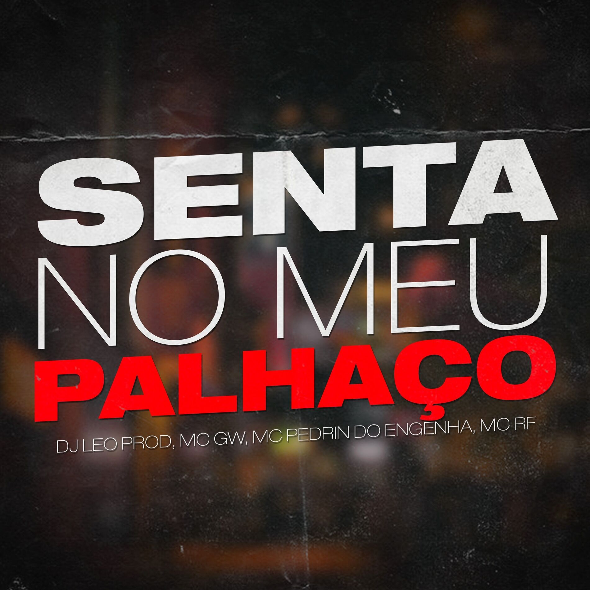 Album cover of Senta no meu Palhaço